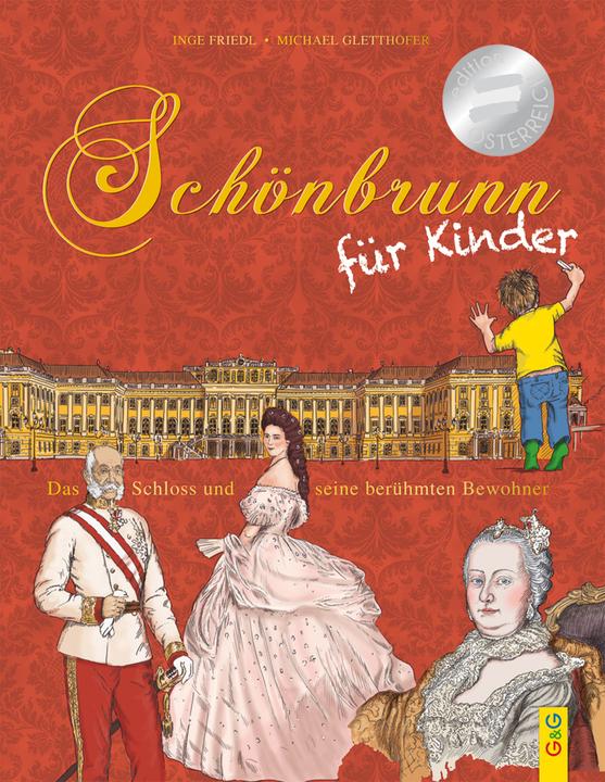 Produktbild Schönbrunn für Kinder (Deutsch, Inge Friedl, 2011)