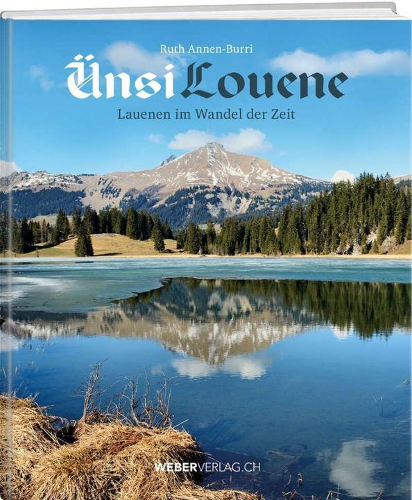 Ünsi Louene (Deutsch, Ruth Annen-Burri, 2017)