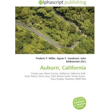 Auburn, California, Fachbücher von John McBrewster, Frederic P. Miller, Agnes F. Vandome