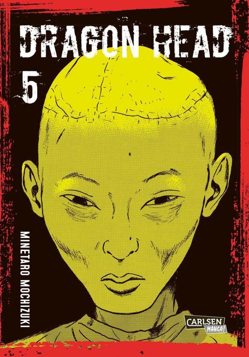 Produktbild Dragon Head Perfect Edition 5 (Deutsch, Martin Gericke, Minetaro Mochizuki, 2024)