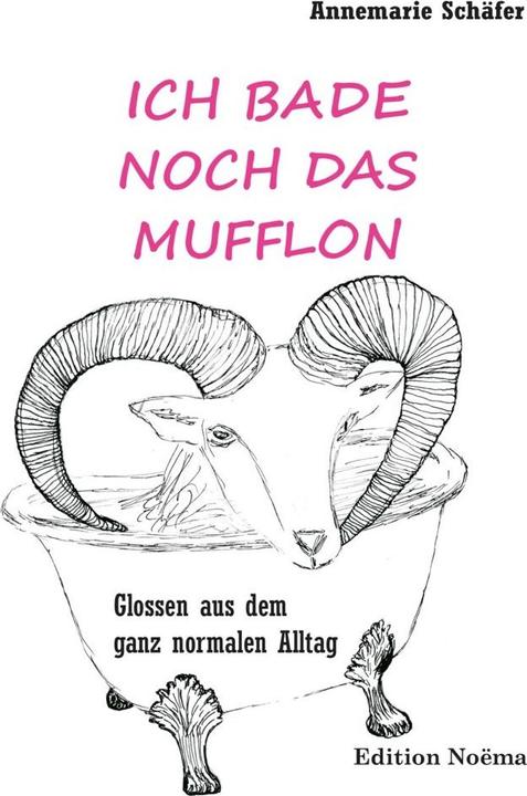 Produktbild Ich bade noch das Mufflon (Deutsch, Annemarie Schäfer, 2008)