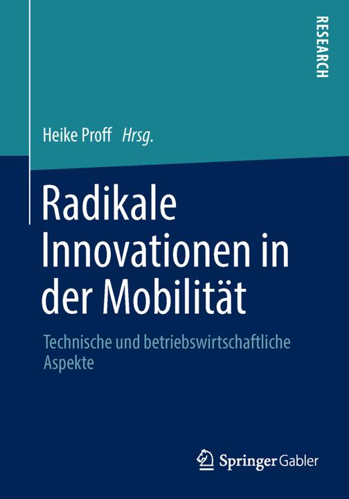 Produktbild Radikale Innovationen in der Mobilität (Deutsch, 2013)