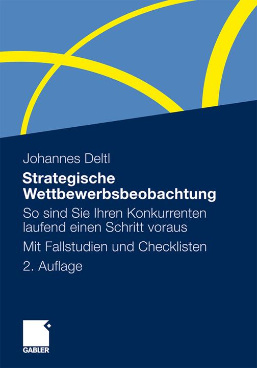 Produktbild Strategische Wettbewerbsbeobachtung (Deutsch, Johannes Deltl, 2011)