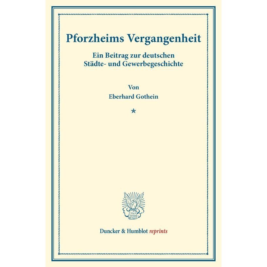 Pforzheims Vergangenheit., Fachbücher von Eberhard Gothein