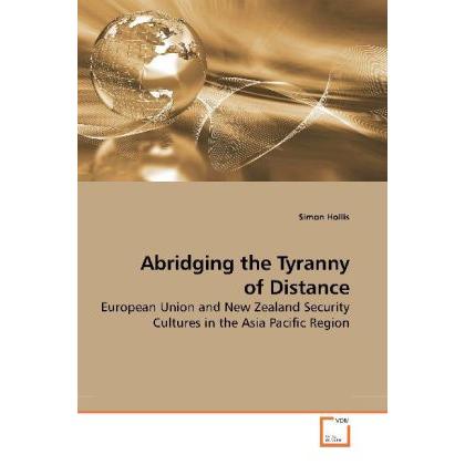 Abridging the Tyranny of Distance, Fachbücher von Simon Hollis