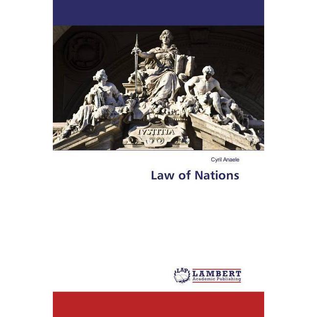 Law of Nations, Fachbücher von Cyril Anaele