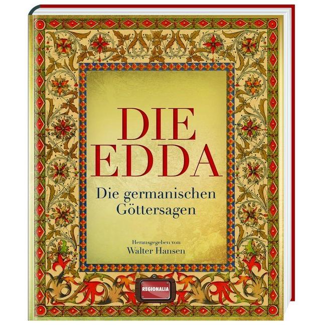 Die Edda, Belletristik von Walter Hansen