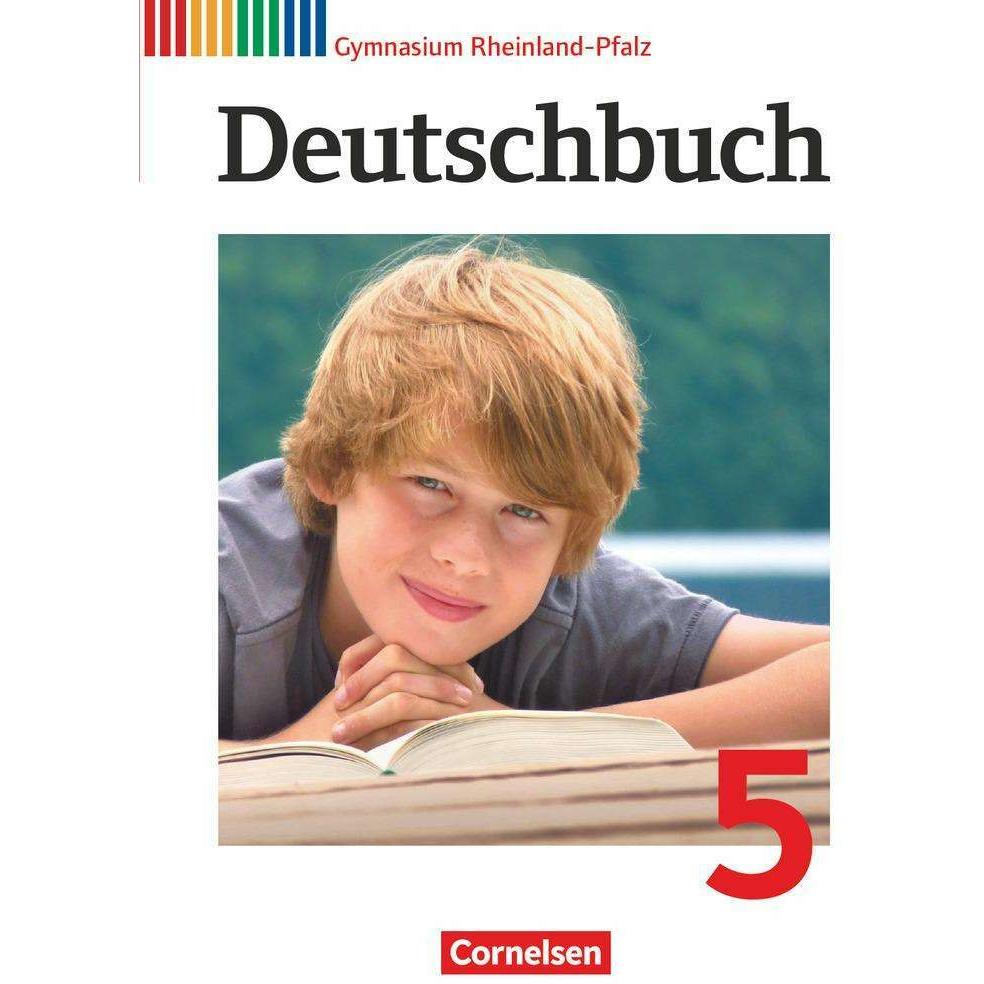 Deutschbuch Gymnasium - Rheinland-Pfalz. 5. Schuljahr - Schülerbuch, Schulbücher von Ulrich Campe, Cordula Grunow, Gerd ...