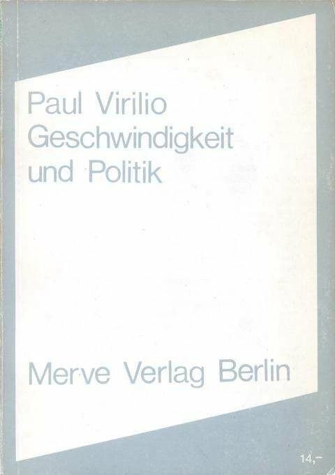 Produktbild Geschwindigkeit und Politik (Deutsch, Paul Virilio, 2008)