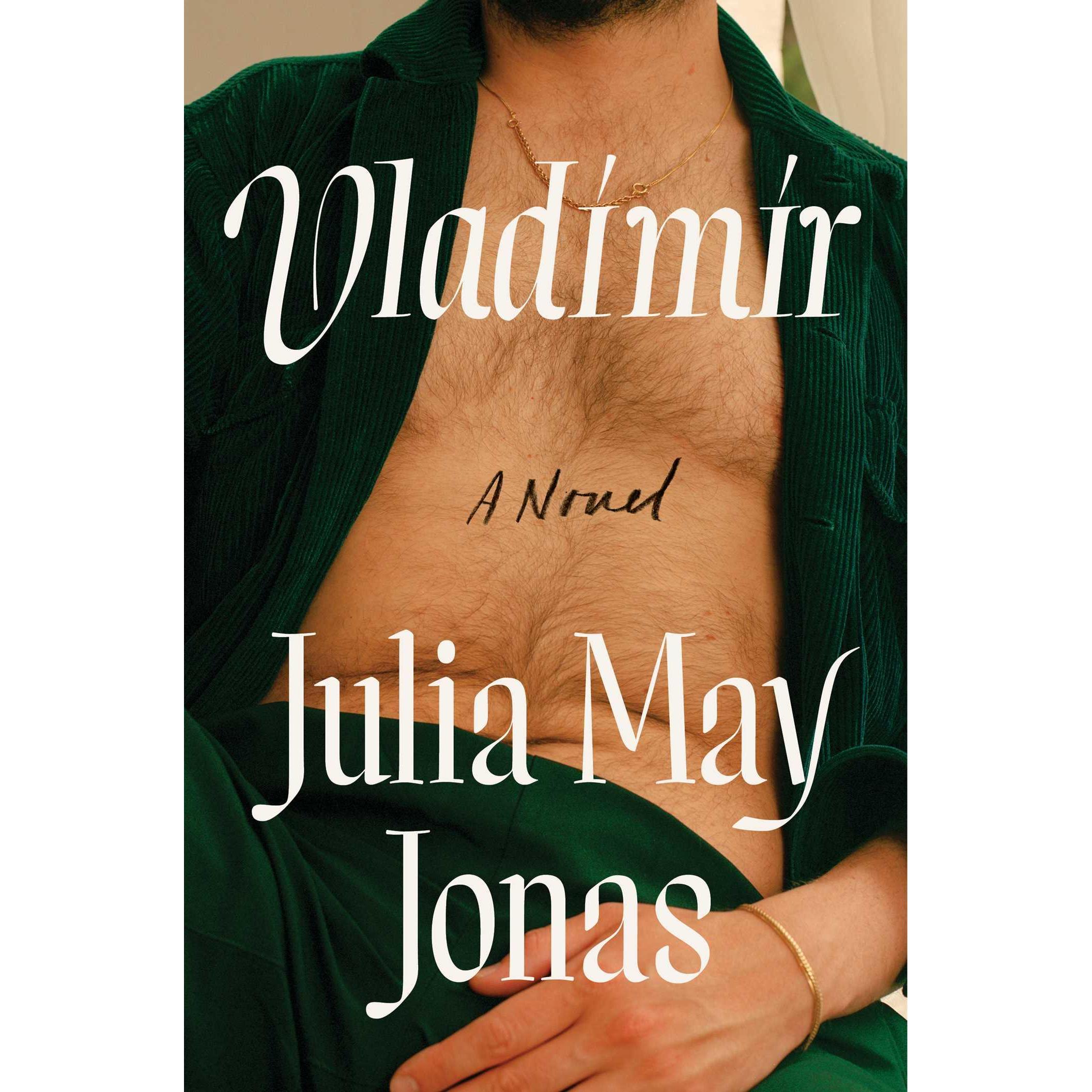 Vladimir, Belletristik von Julia May Jonas