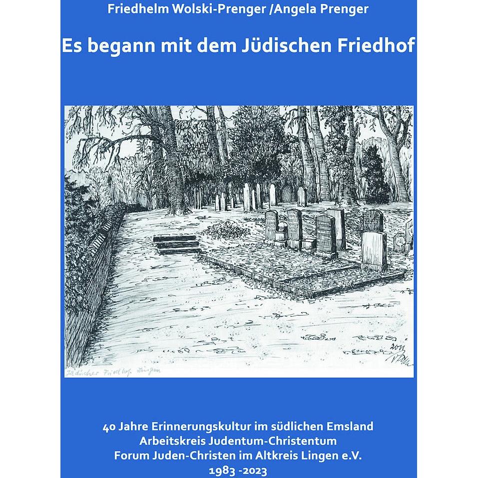 Thumbnail - Es begann mit dem Jüdischen Friedhof, Fachbücher von Angela Prenger, Friedhelm Wolski-Prenger
