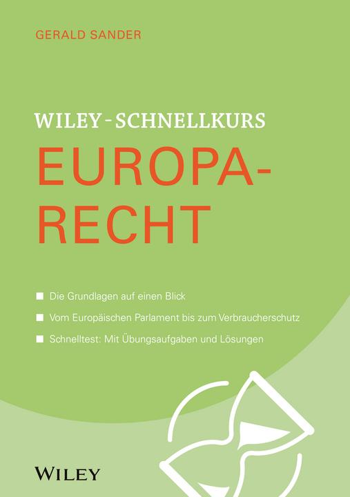 Produktbild Wiley-Schnellkurs Europarecht (Deutsch, GG Sander, 2022)