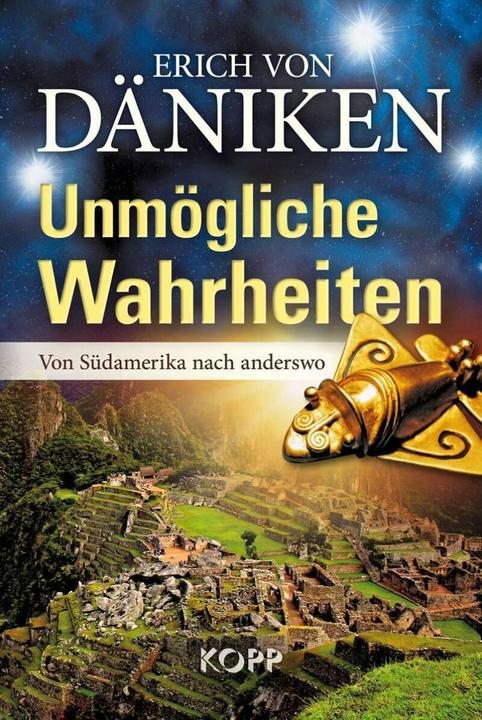 Produktbild Unmögliche Wahrheiten (Deutsch, Erich von Däniken, 2013)