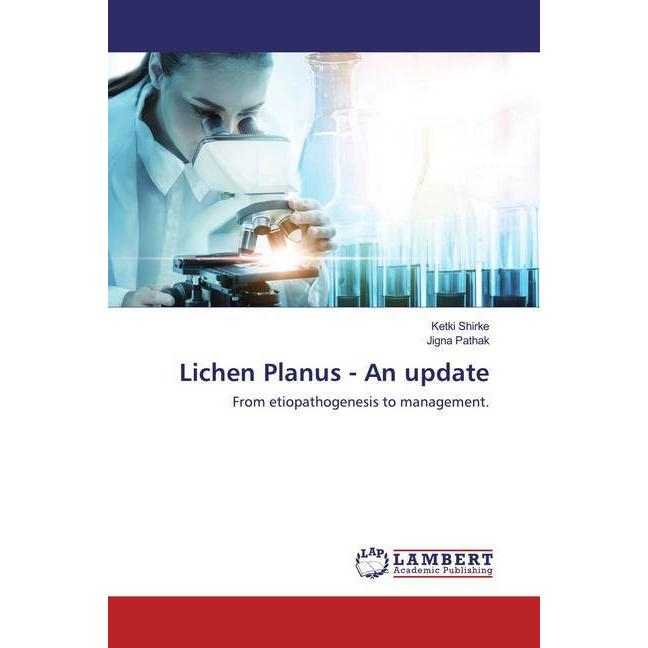 Lichen Planus - An update, Fachbücher von Jigna Pathak, Ketki Shirke