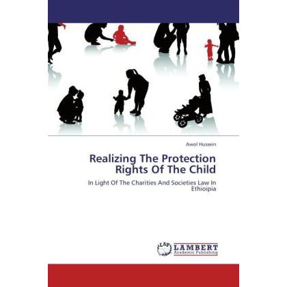 Realizing The Protection Rights Of The Child, Fachbücher
