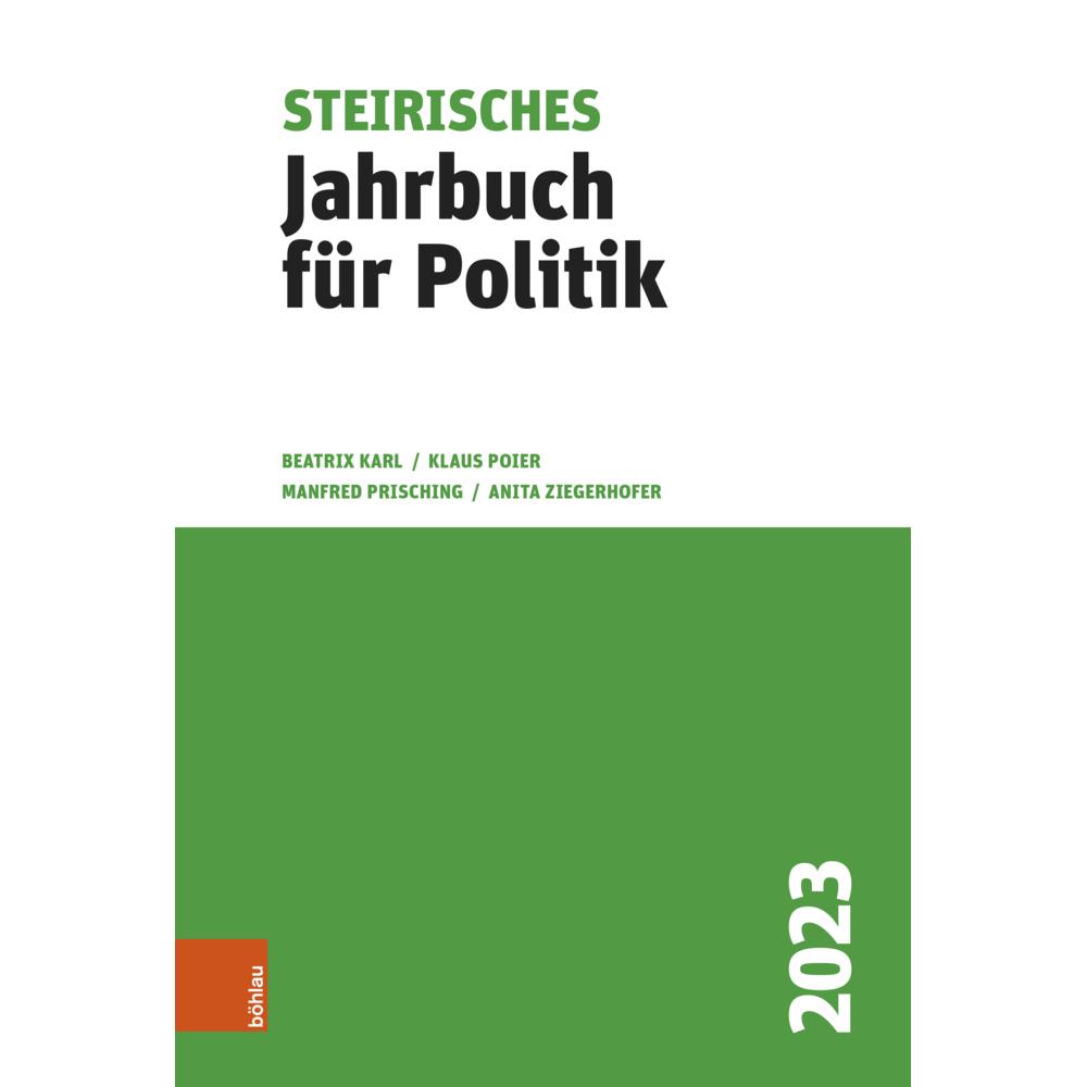 Steirisches Jahrbuch für Politik 2023, Fachbücher von Manfred Prisching, Klaus Poier, Anita Ziegerhofer, Beatrix Karl