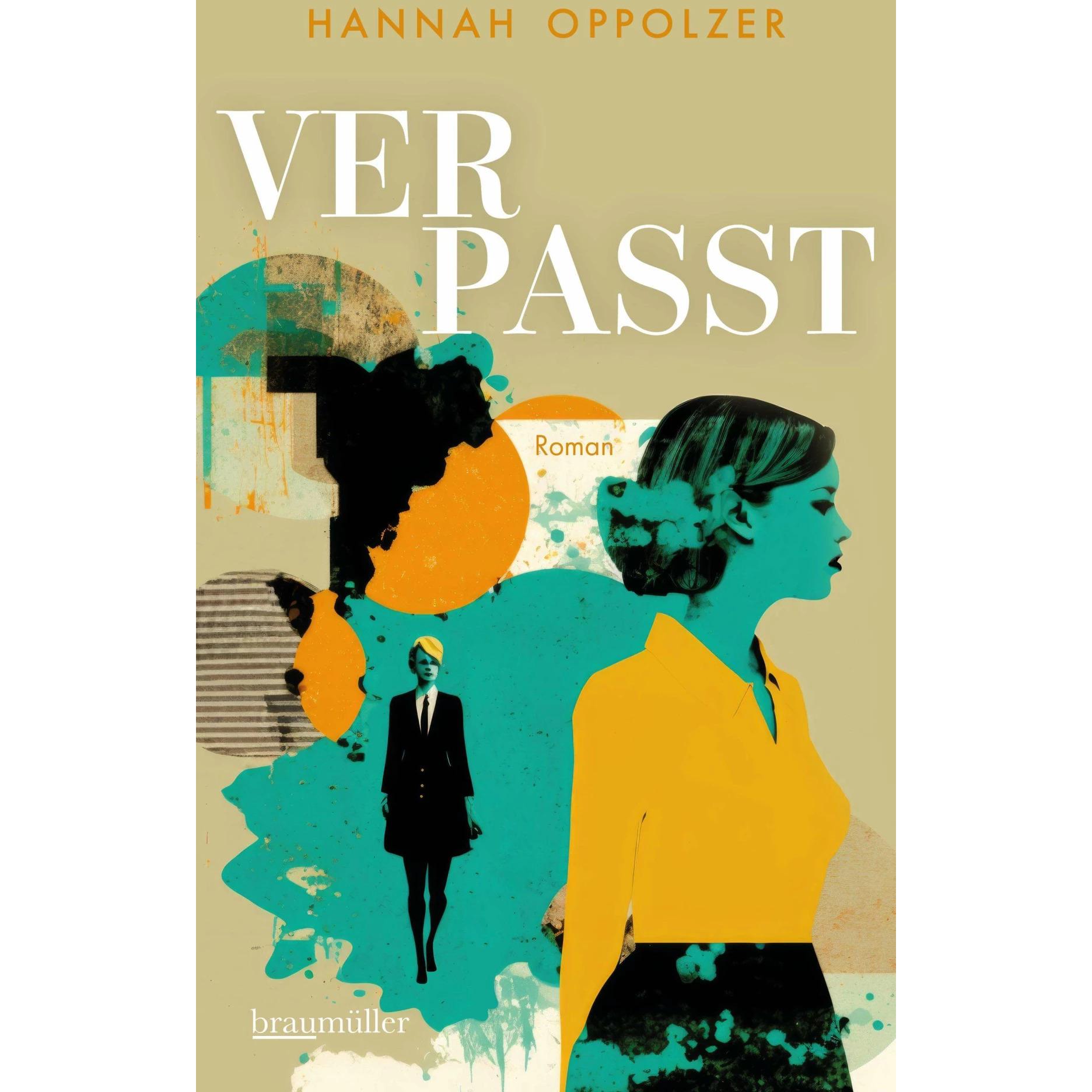 Verpasst, Belletristik von Hannah Oppolzer