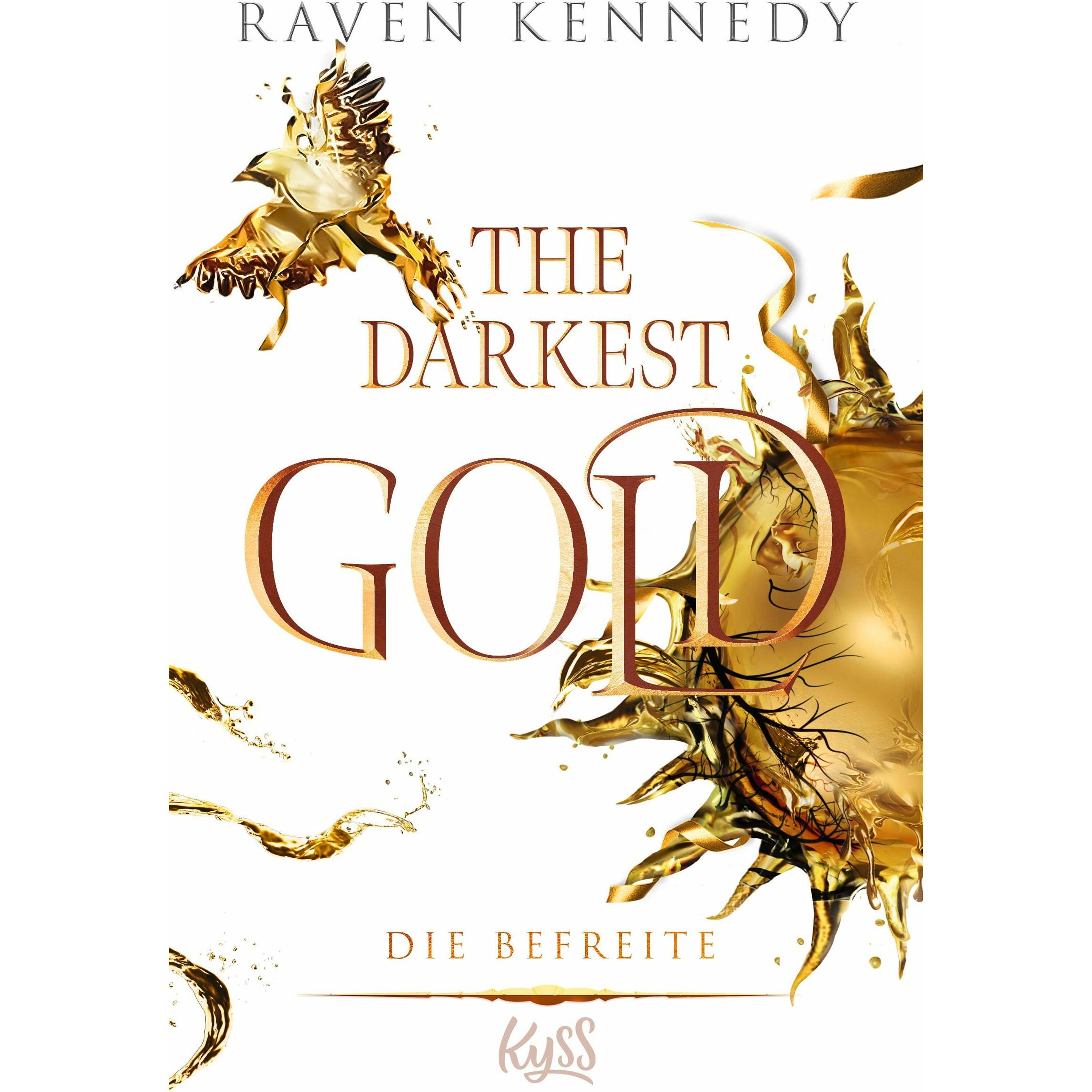 Thumbnail - The Darkest Gold – Die Befreite, Belletristik von Raven Kennedy
