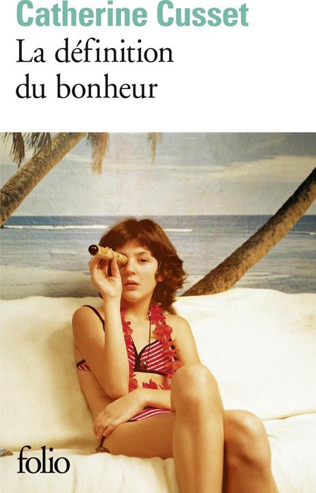 Image du produit La définition du bonheur (Français, Catherine Cusset, 2023)