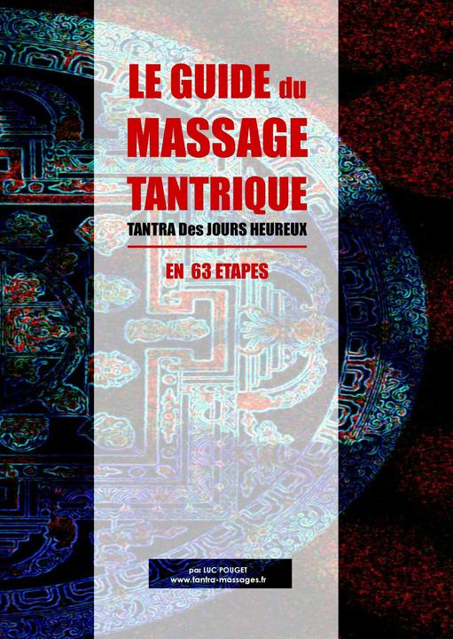 Produktbild Le Guide du Massage Tantrique (Französisch, Luc Pouget, 2017)