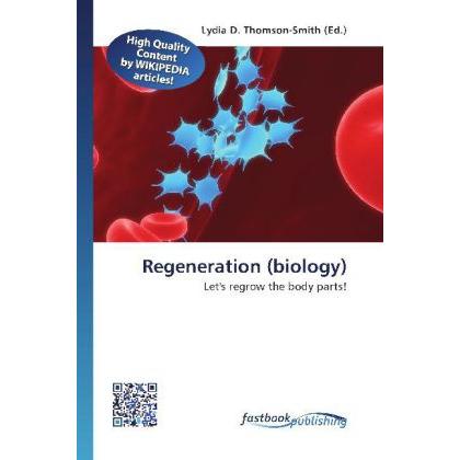 Regeneration (biology), Fachbücher von Lydia D. Thomson-Smith