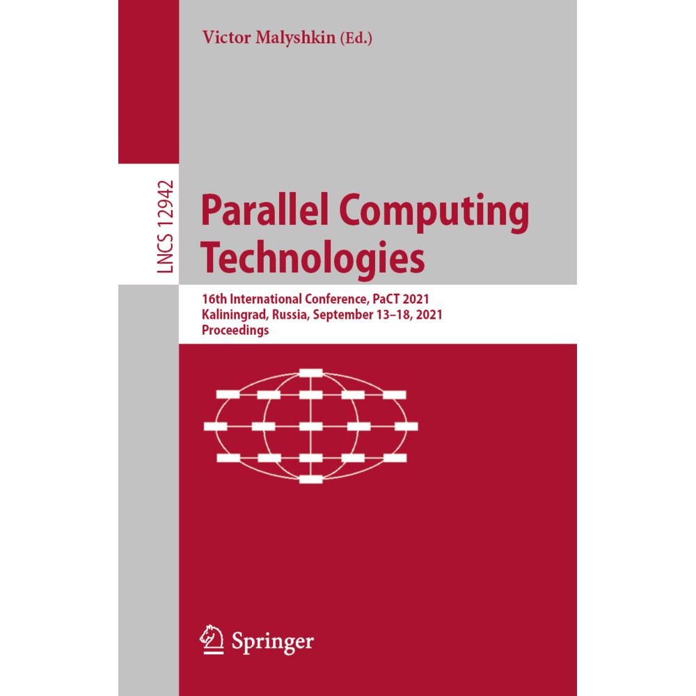 Parallel Computing Technologies, Fachbücher von Victor Malyshkin