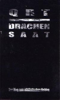 Produktbild Drachensaat. Der Weg zum nihilistischen Helden (Deutsch, 2000)
