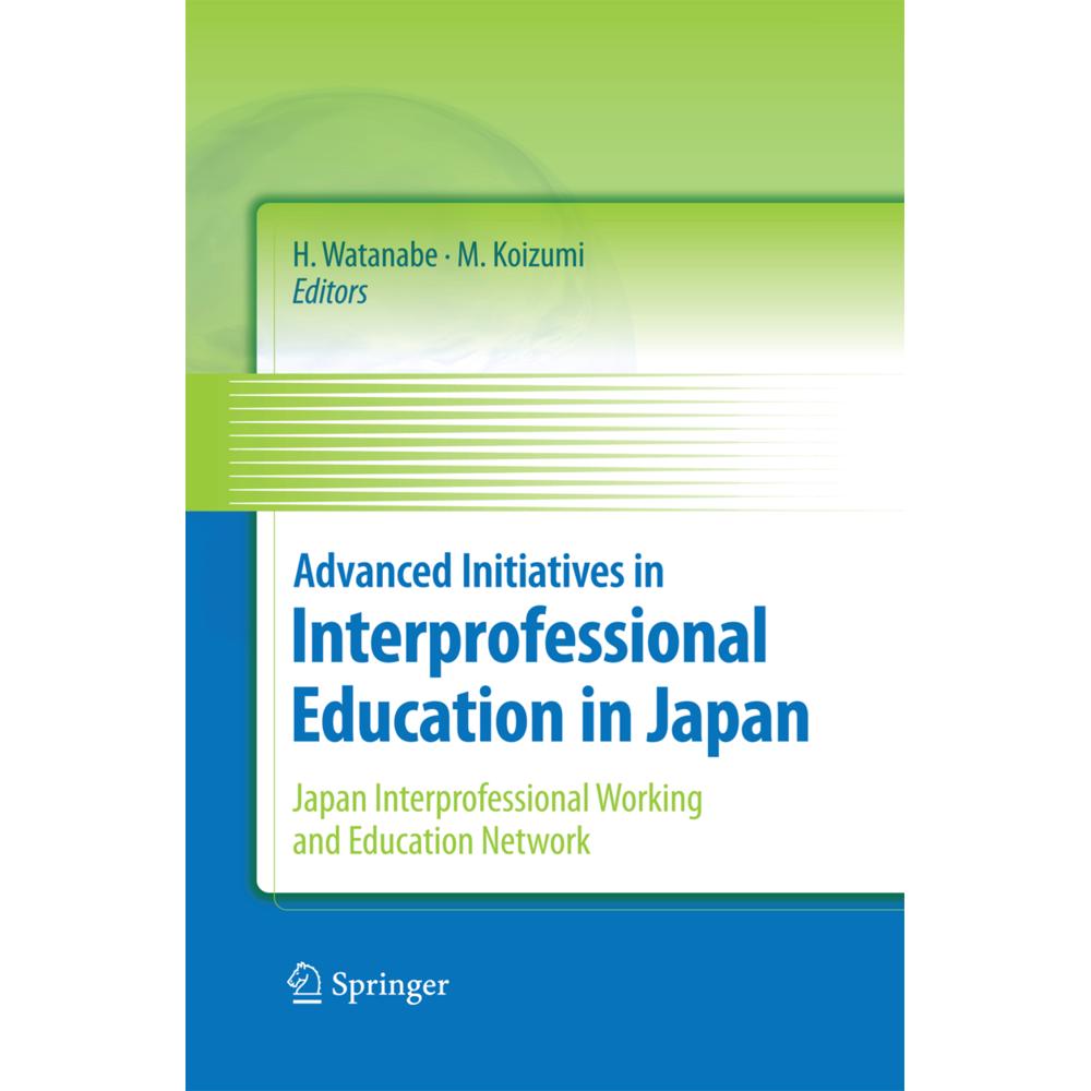 Advanced Initiatives in Interprofessional Education in Japan, Fachbücher
