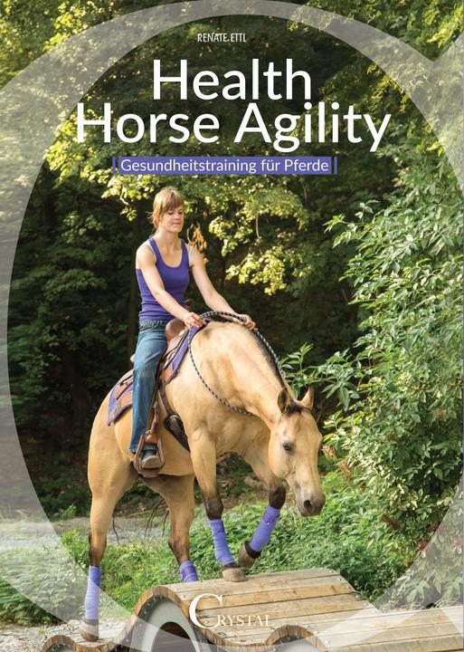 Produktbild Health Horse Agility (Deutsch, Renate Ettl, 2017)