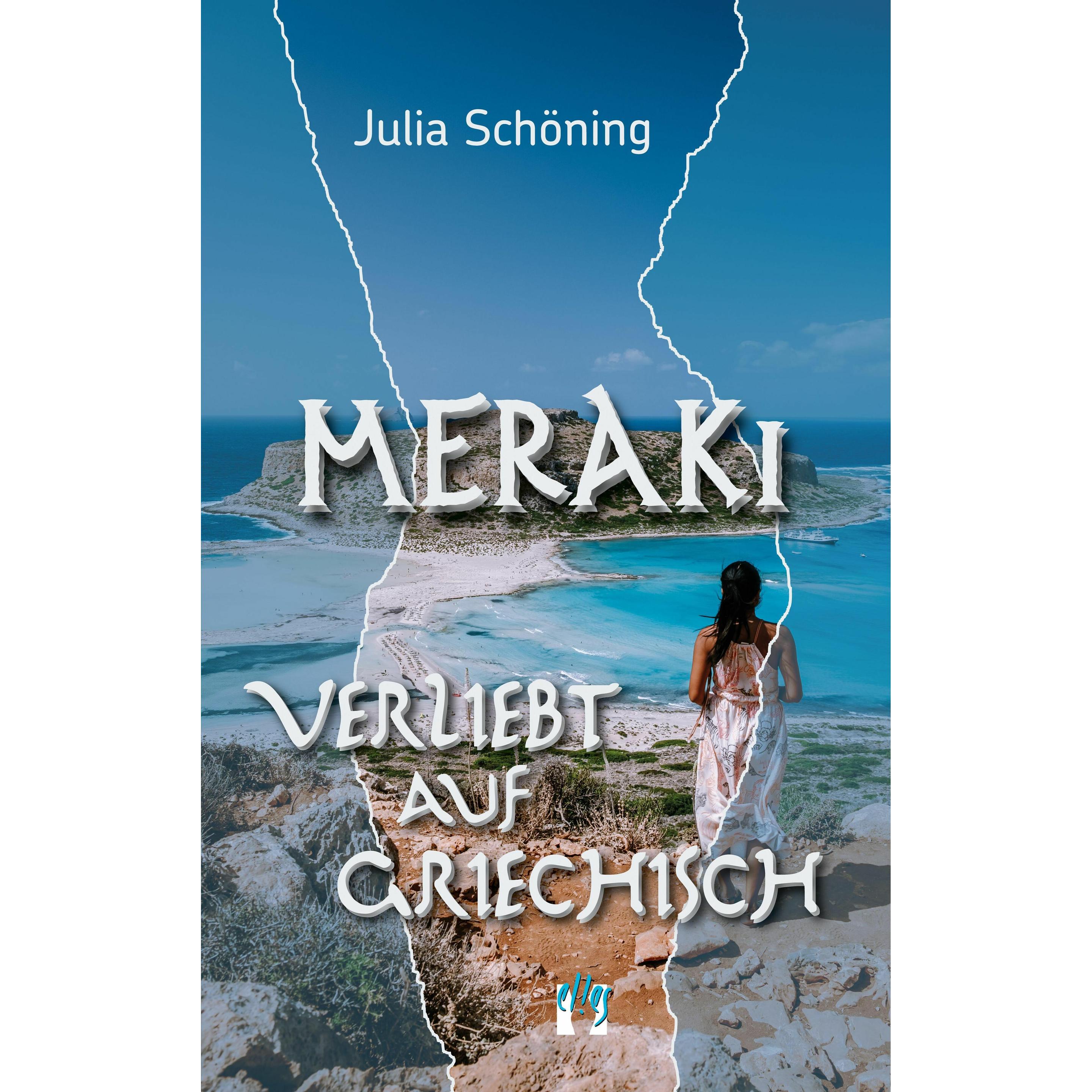 Thumbnail - Meraki - Verliebt auf Griechisch, Belletristik von Julia Schöning