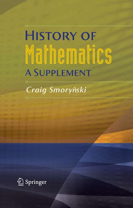 History of Mathematics (Craig Smorynski, 2010)