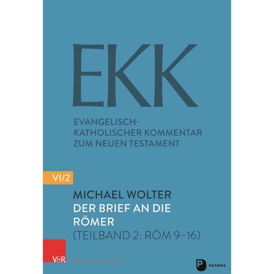 Der Brief an die Römer, Fachbücher von Michael Wolter