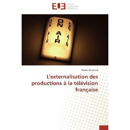 L'externalisation des productions à la télévision française, Fachbücher