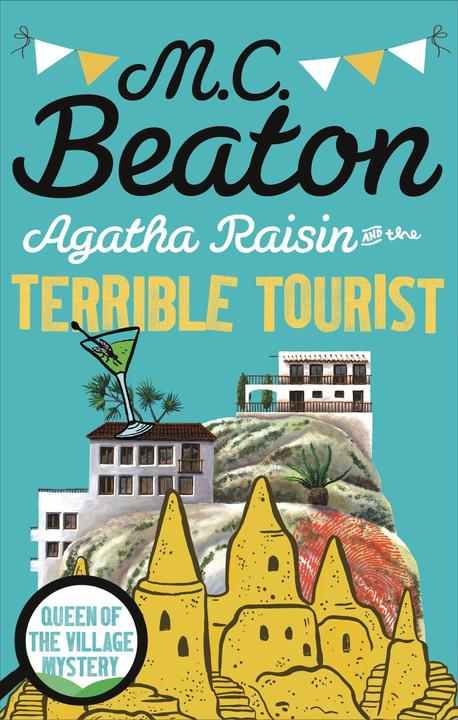 Produktbild Agatha Raisin and the Terrible Tourist (Englisch, Beaton M. C., 2015)