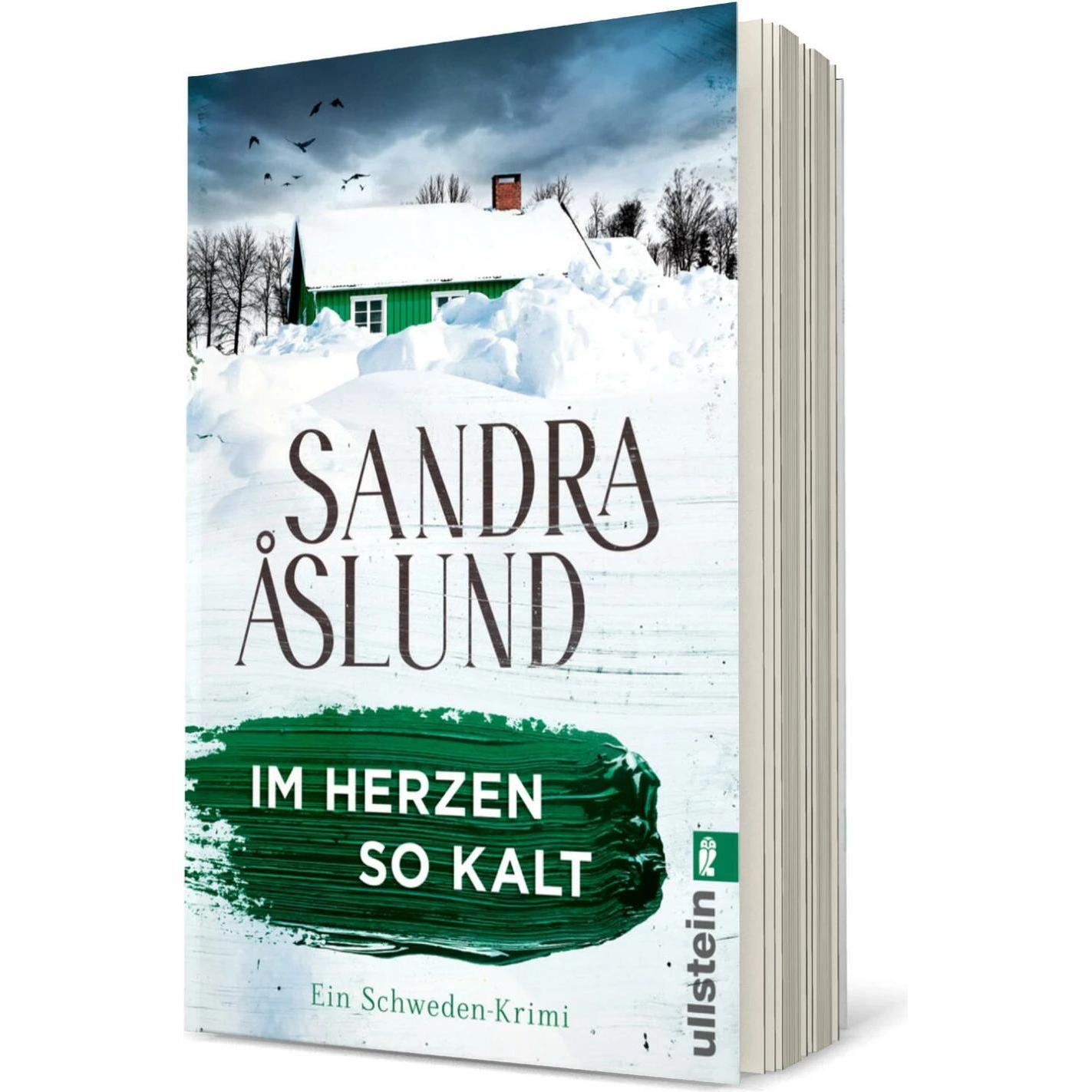 Im Herzen so kalt (Ein Fall für Maya Topelius 1), Belletristik von Sandra Åslund