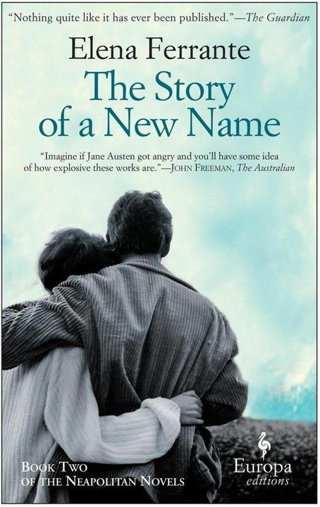Produktbild The Story of a New Name (Englisch, Ann Goldstein, Elena Ferrante, 2015)