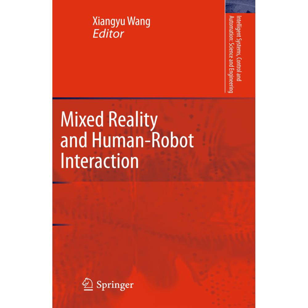 Mixed Reality and Human-Robot Interaction, Fachbücher von Xiangyu Wang