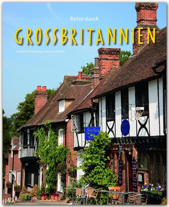 Produktbild Reise durch Grossbritannien (Deutsch, Georg Schwikart, Horst Herzig, Tina Herzig, 2016)