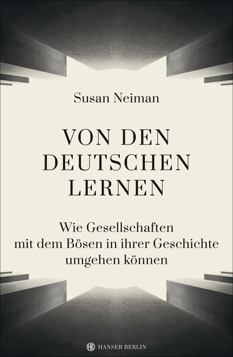 Von den Deutschen lernen (Deutsch, Susan Neiman, 2020)