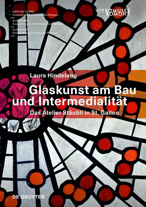 Produktbild Glaskunst am Bau und Intermedialität (Deutsch, Laura Hindelang, 2022)