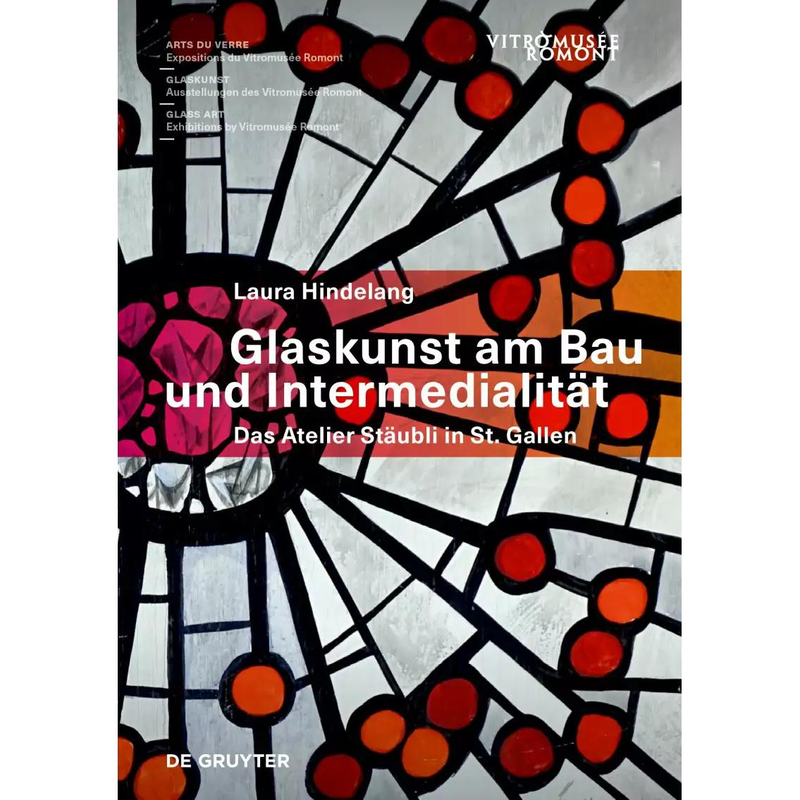 Glaskunst am Bau und Intermedialität, Sachbücher von Laura Hindelang