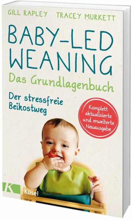 Baby-led Weaning - Das Grundlagenbuch (Allemand, Gill Rapley, Tracey Murkett, 2021)