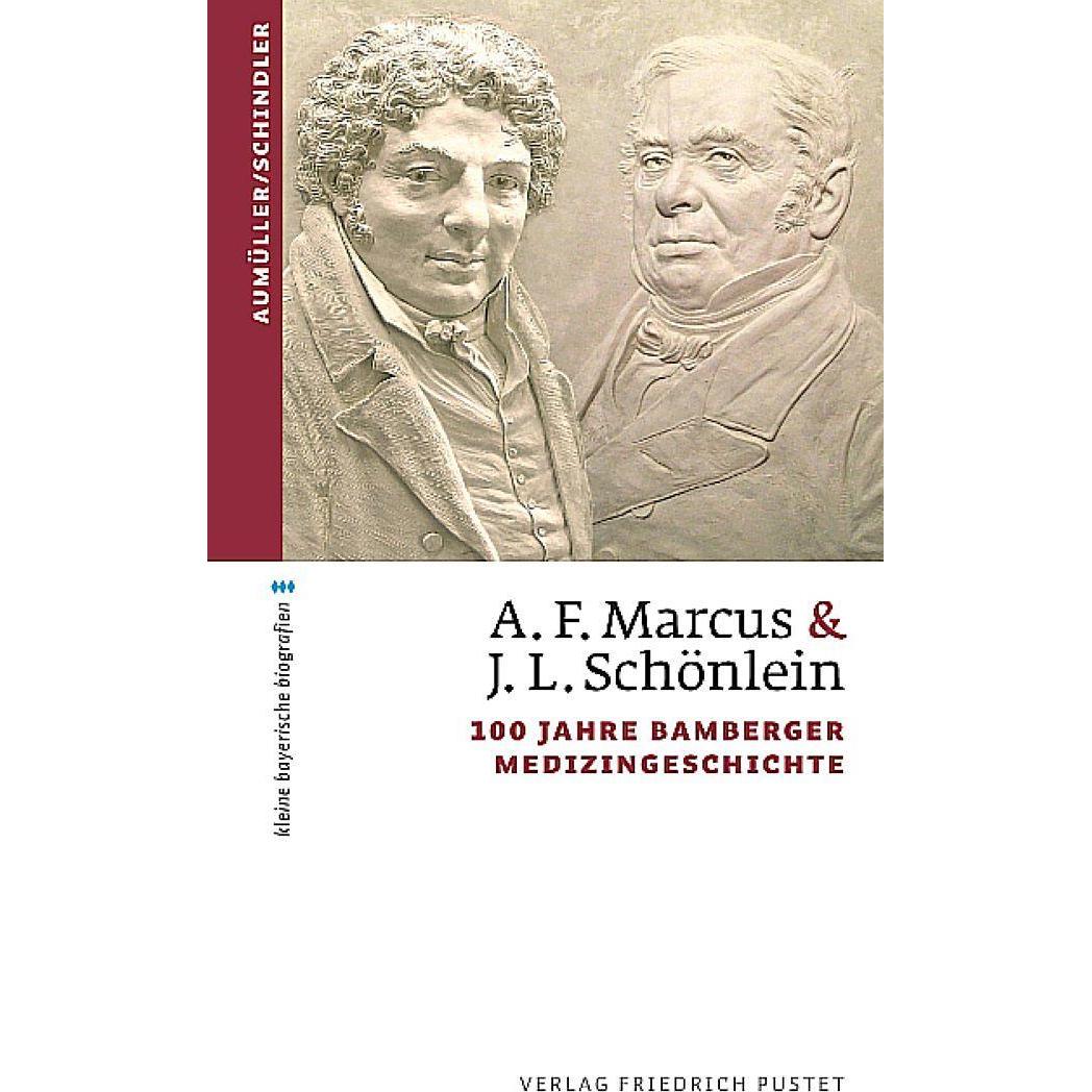 A.F. Marcus & J. L. Schönlein, Sachbücher von GerhardAumüller, ChristophSchindler