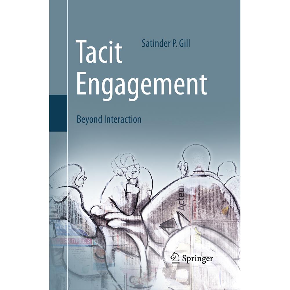 Tacit Engagement, Fachbücher von Satinder P. Gill