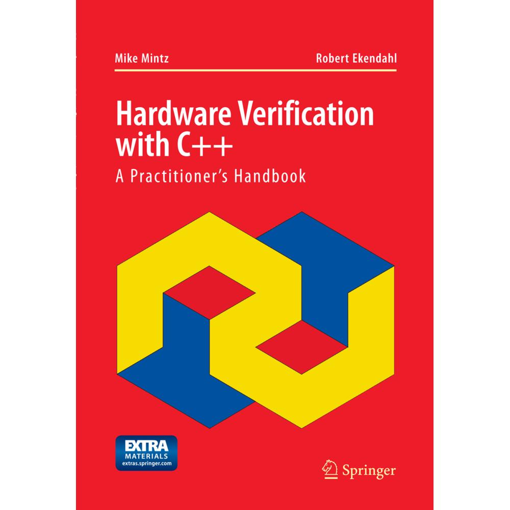 Hardware Verification with C++, Fachbücher von Robert Ekendahl, Mike Mintz
