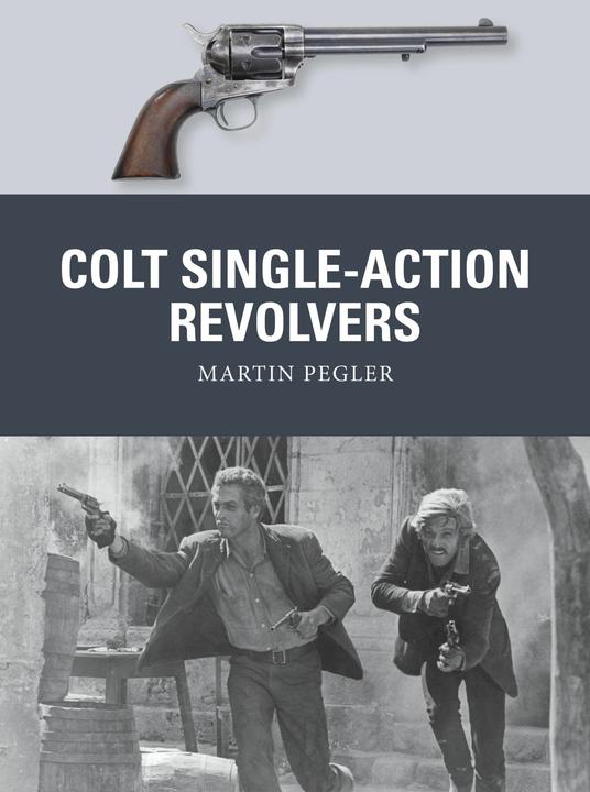 Produktbild Colt Single-Action Revolvers (Englisch, 2017)