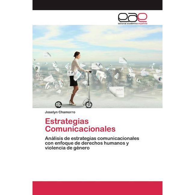 Estrategias Comunicacionales, Fachbücher von Joselyn Chamorro