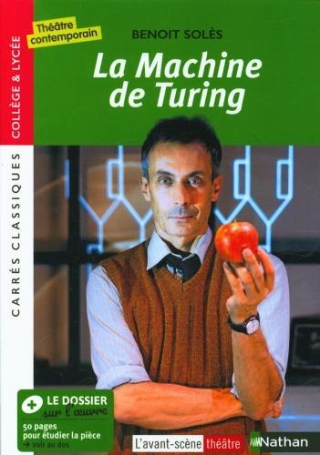 Actual product image La machine de Turing : texte intégral (French, Benoît Solès, 2021)