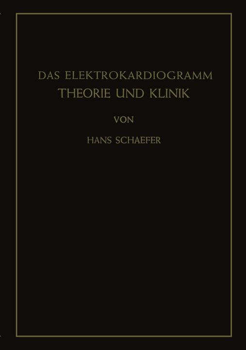 Produktbild Das Elektrokardiogramm (Deutsch, Hans Schaefer, 2012)
