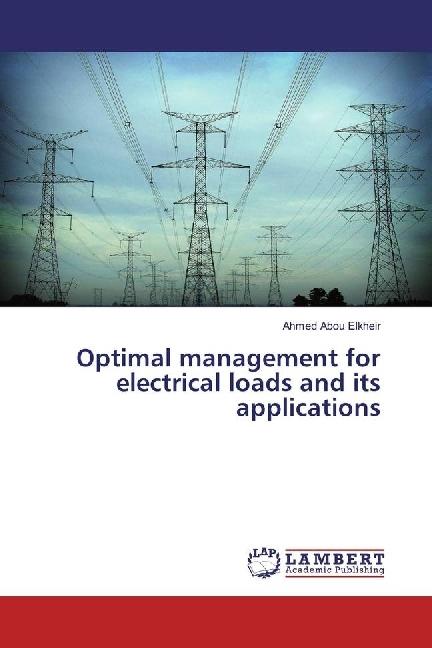 Immagine prodotto Optimal management for electrical loads and its applications (Ahmed Abou Elkheir, 2016)